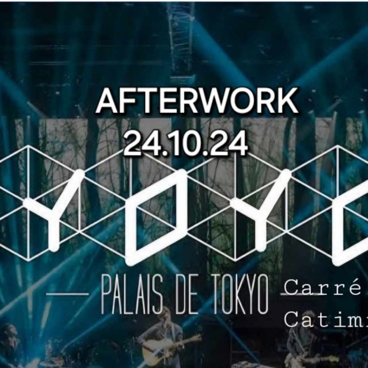 ★Afterwork one night au YOYO en espace privatisé★